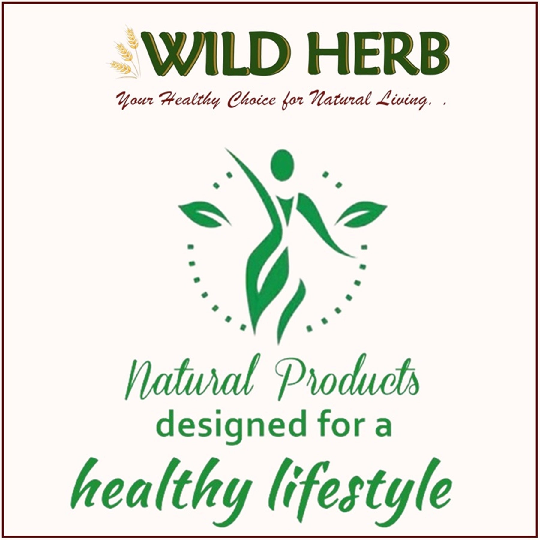 Benefits of Natural Skin Care Products-Wild Herb Your Healthy Choice for Natural Living