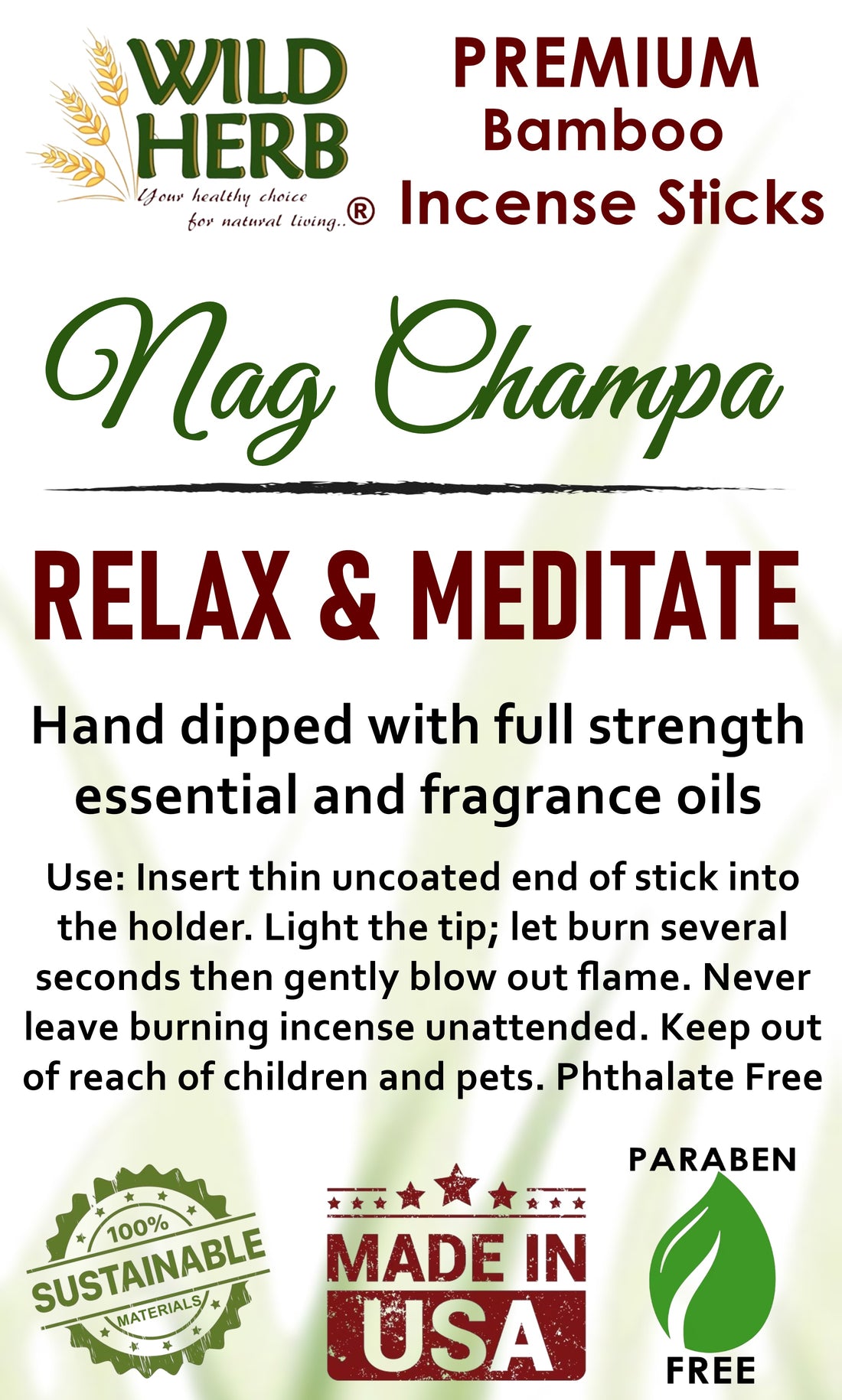 Incense, Nag Champa-Wild Herb Your Healthy Choice for Natural Living