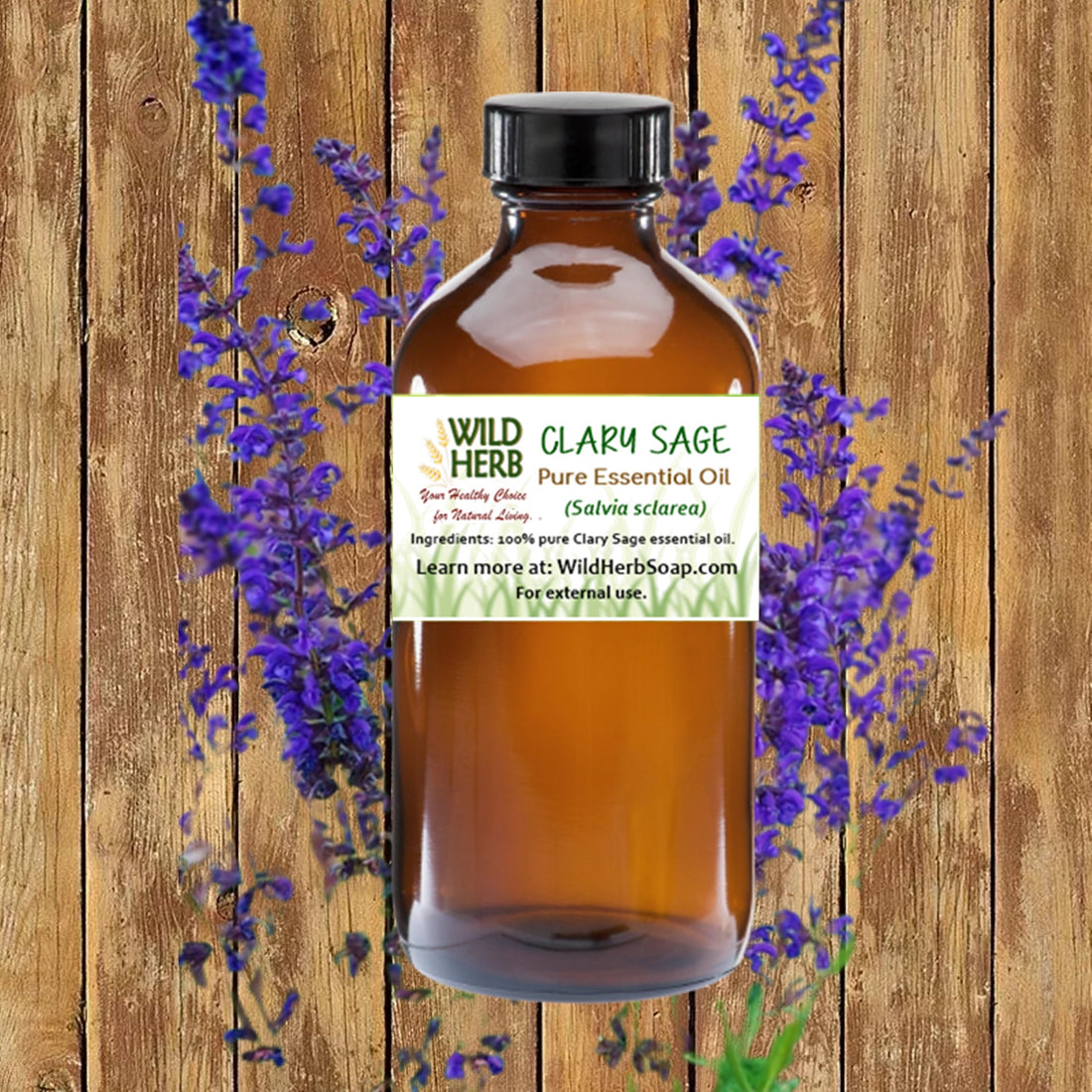 Clary Sage Pure Essential Oil-Wild Herb Your Healthy Choice for Natural Living