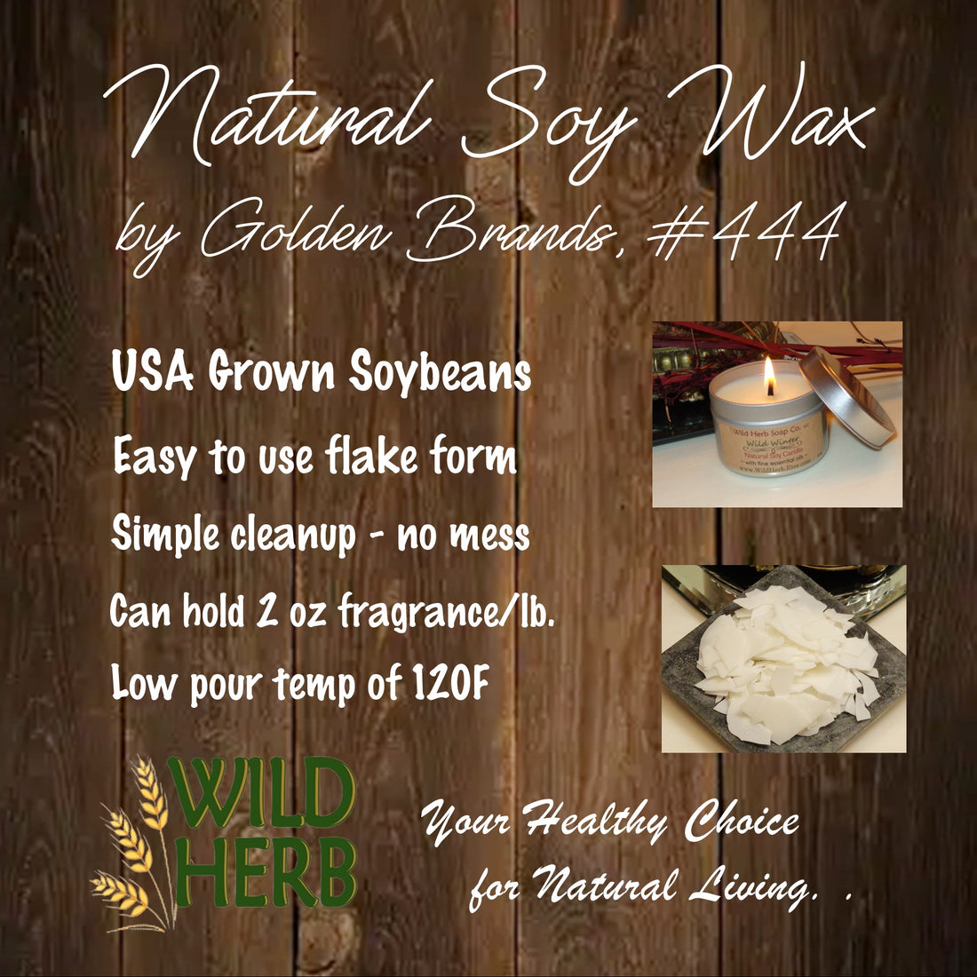 Soy Candle Wax Flakes (USA Grown Soy)-Wild Herb Your Healthy Choice for Natural Living